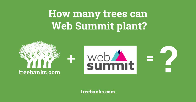 How many trees can Web summit plant?